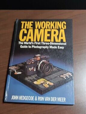 The Working Camera 1986 World First Three-Dimensional Guide to Photography Book
